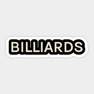 Billiards Hobbies Passions Interests Fun Things to Do Sticker